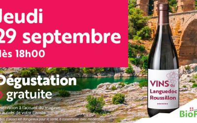 Vins du Languedoc Roussillon : Dégustation gratuite le jeudi 29 septembre !
