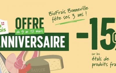 BioFrais Bonneville fête ses 3 ans !