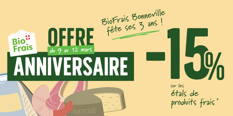 BioFrais Bonneville fête ses 3 ans !