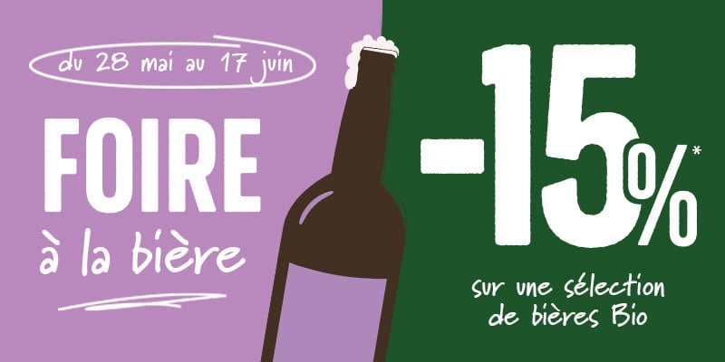 Foire à la bière bio du 28 mai au 17 juin